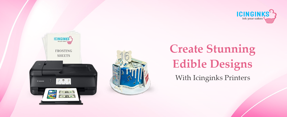 Create Professional-Looking Cakes at Home with Icinginks Edible Printers.