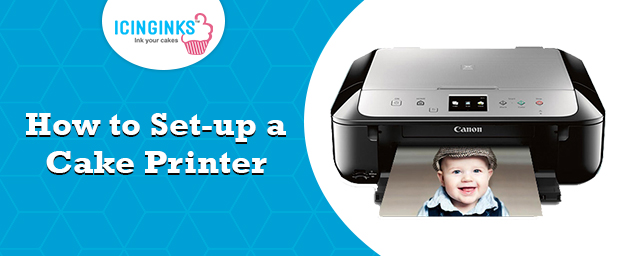 How to Set-up a Cake Printer | Icinginks