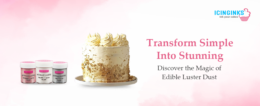 Add a touch of elegance to your cakes with edible luster dust. 