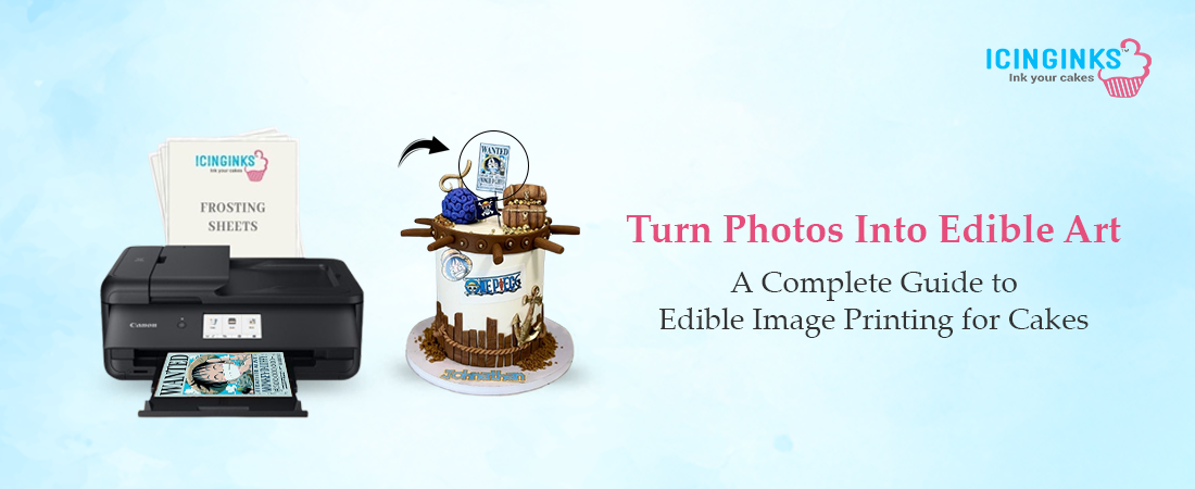 Edible Images bring your cakes to life with personalized designs.