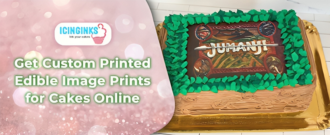 Get Custom Printed Edible Image Prints for Cakes Online